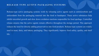 Active Packaging Emerging Trends in Incorporation | PPTX