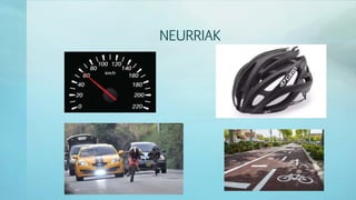 NEURRIAK
 