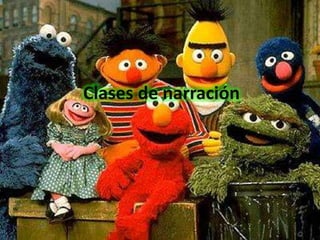 Clases de narración
