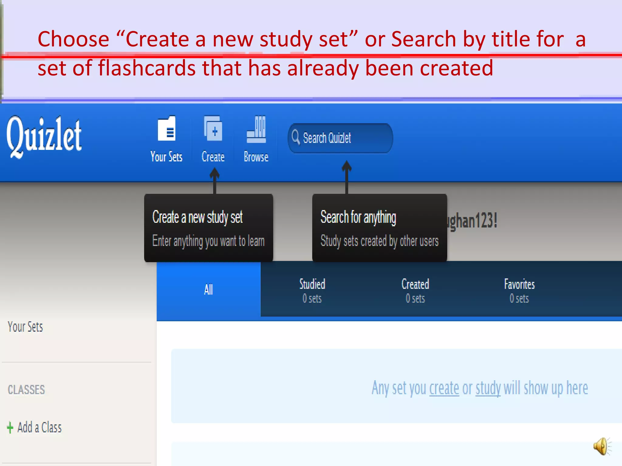 http://quizlet.com
Choose “Create a new study set” or Search by title for a
set of flashcards that has already been created
 