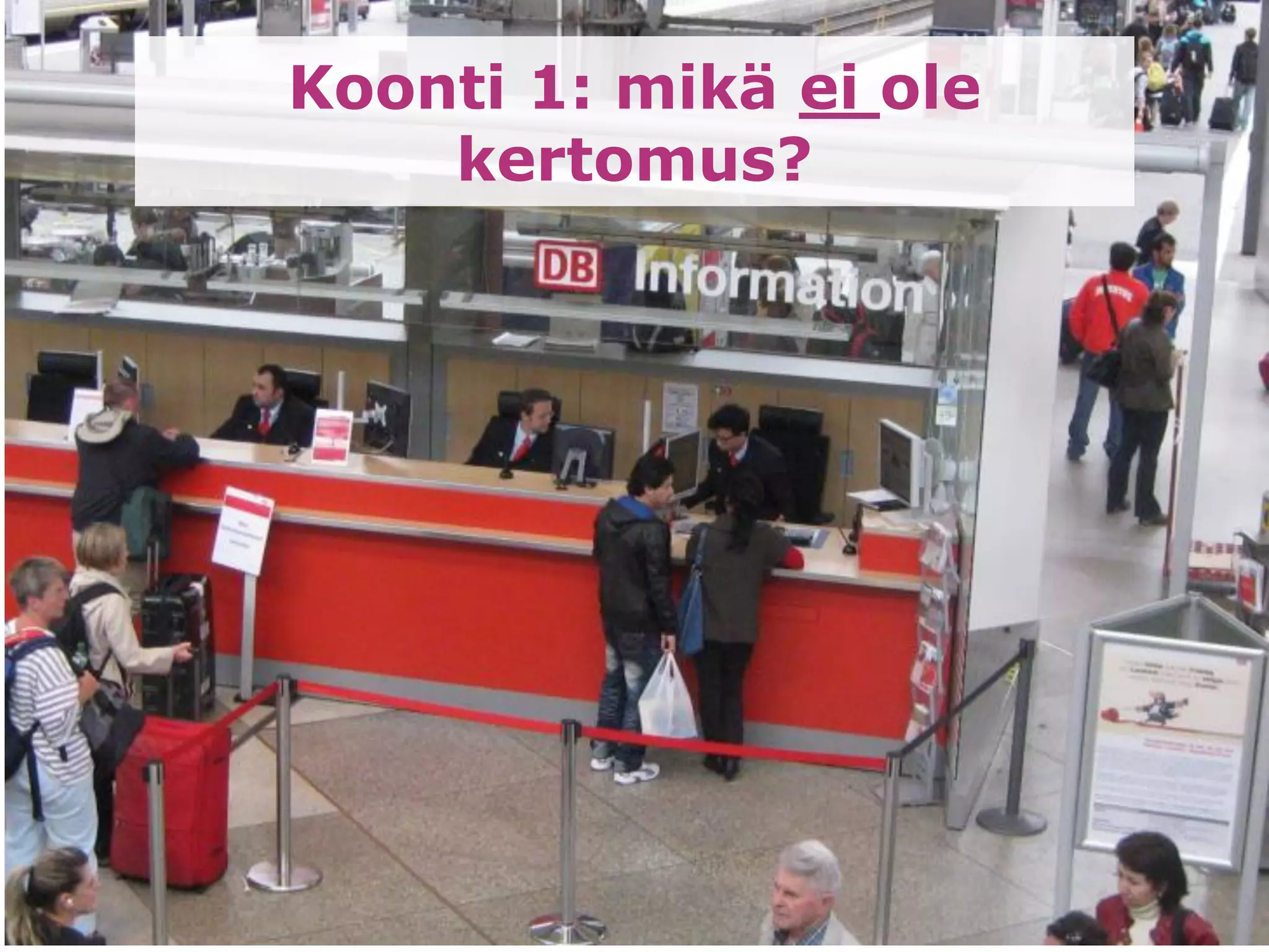 Koonti 1: mikä ei ole kertomus?  