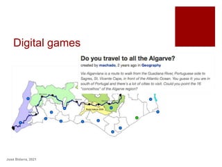 Digital games
José Bidarra, 2021
 