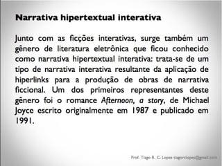 NARRATIVAS INTERATIVAS E LITERATURA
