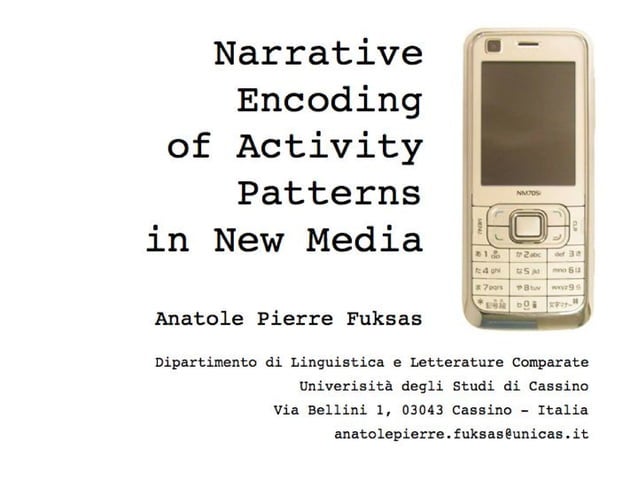 Narrative Encoding of Activity Patterns in New Media | PPT