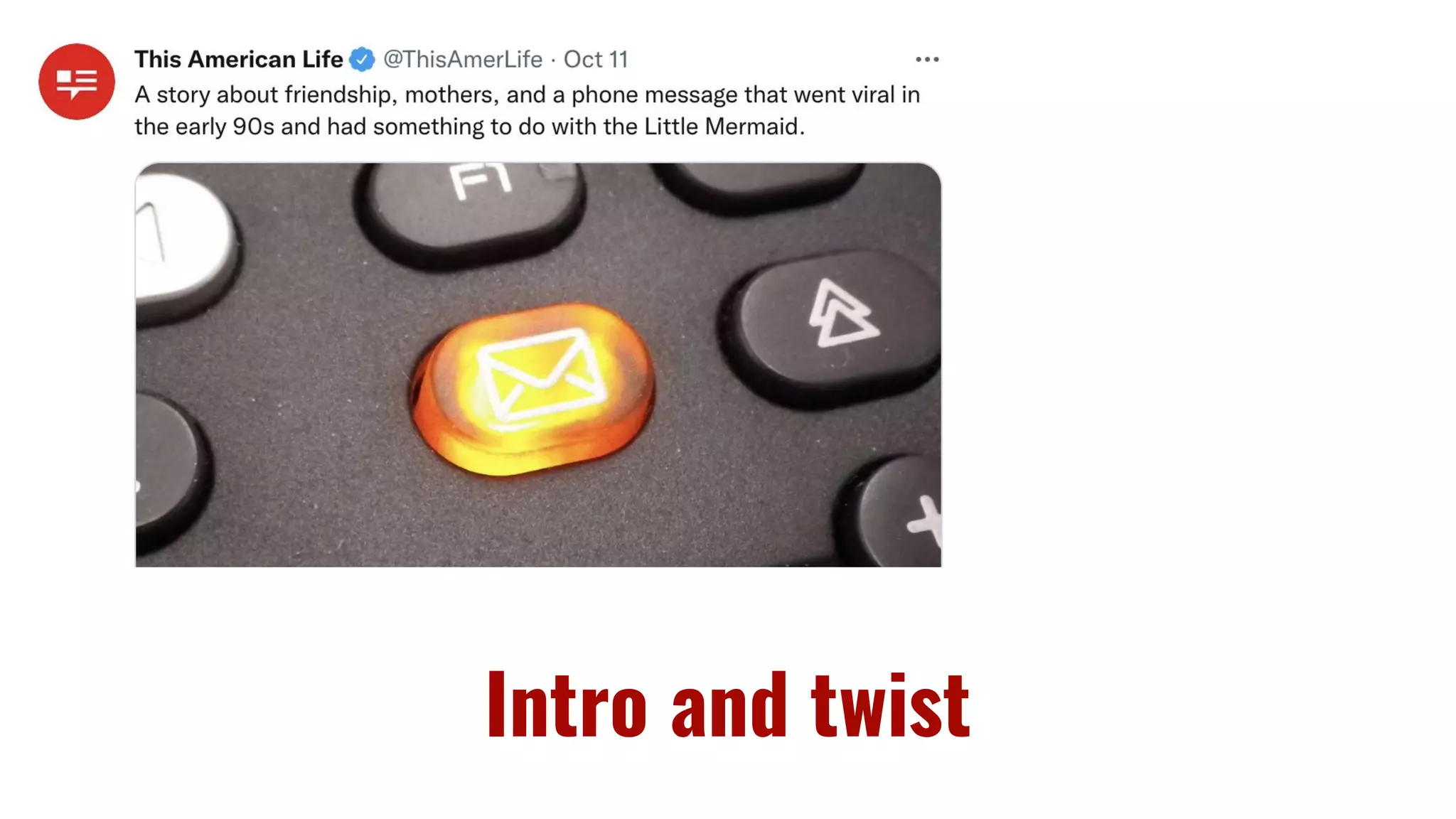 Intro and twist
 
