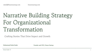 Narrative Building Strategy For Organizational Transformation (2).pdf