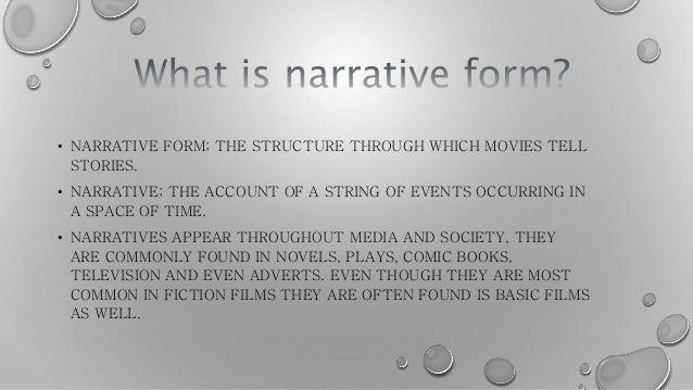 Narrative forms Narrative forms