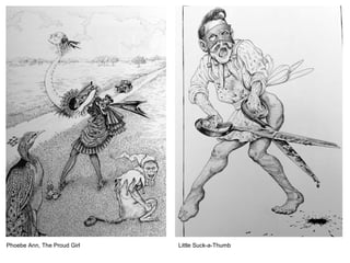 Phoebe Ann, The Proud Girl Little Suck-a-Thumb
 