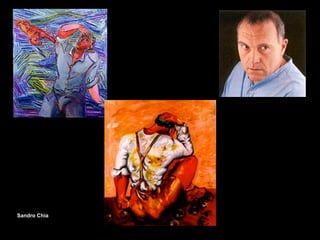 Sandro Chia
 