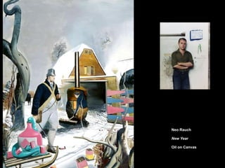 Neo Rauch

New Year

Oil on Canvas
 