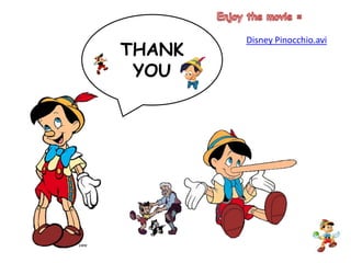Enjoy the movie = THANK YOUDisney Pinocchio.avi