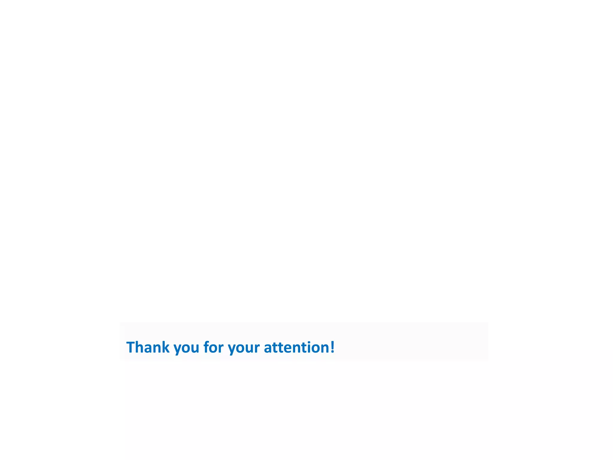 Thank you for your attention!
 