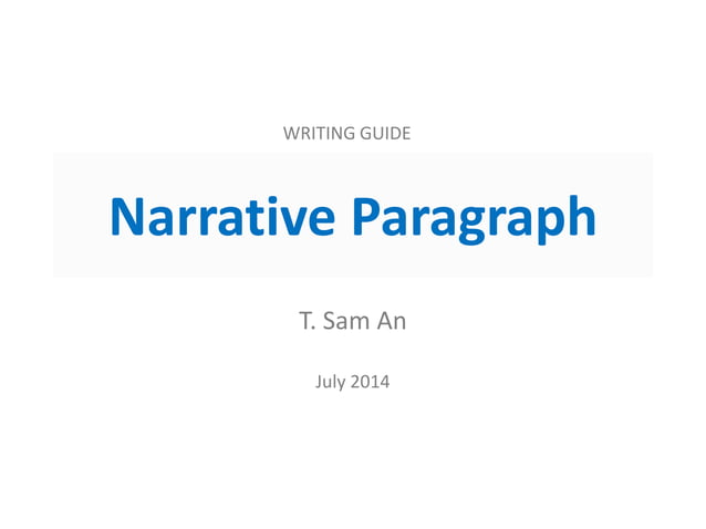 Narrative Paragraph PPT Narrative Paragraph PPT