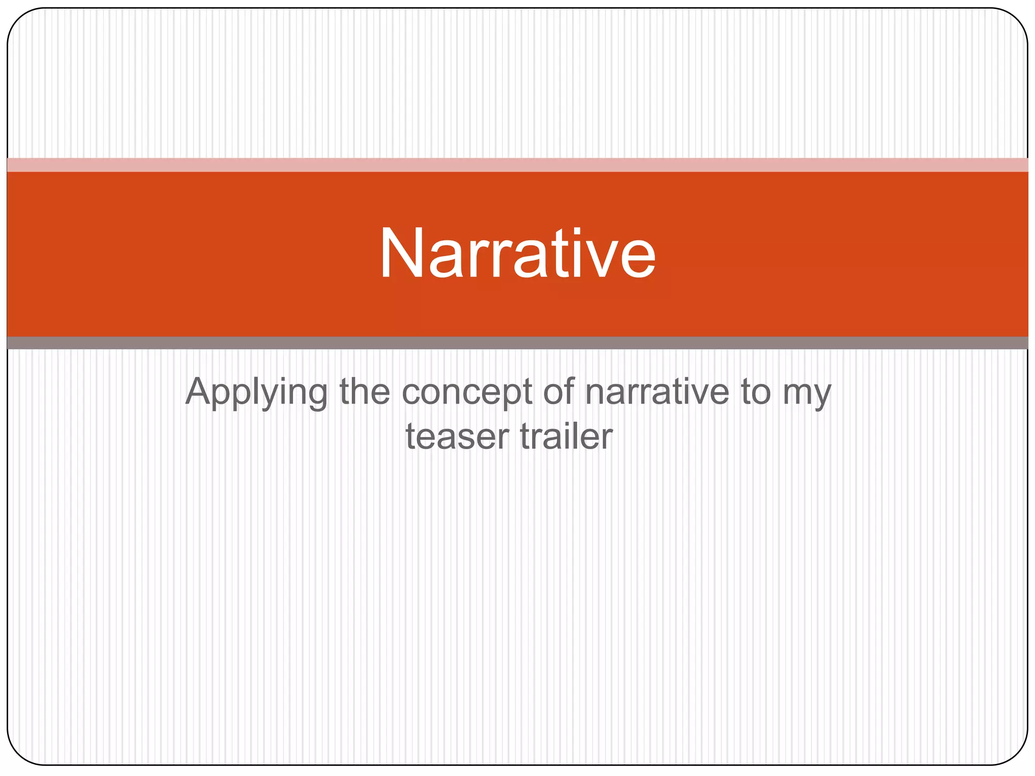 Narrative powerpoint | PPT