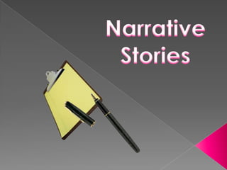 Narrative Stories 