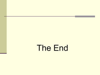 The End
 
