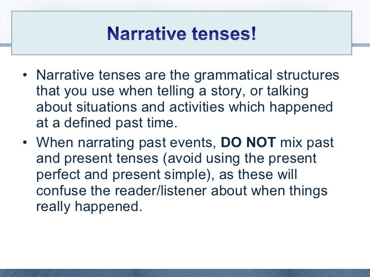 Narrative essay present tense