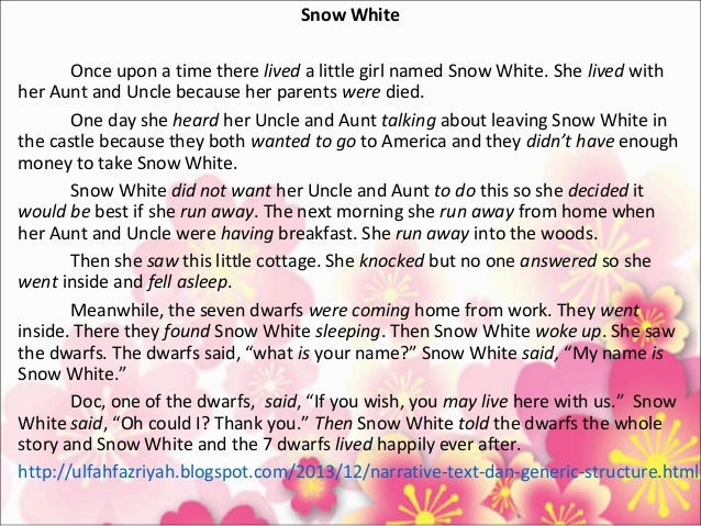 Contoh Narrative Text Snow White Beserta Generic Structure 