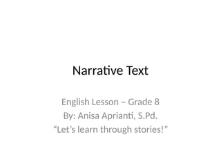 Narrative_Text_Fun_Edition_Anisa_Aprianti.pptx
