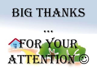 Big thanks …for your attention 