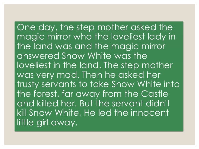 Narrative text Snow White
