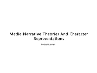 Narrative theories and character representations
