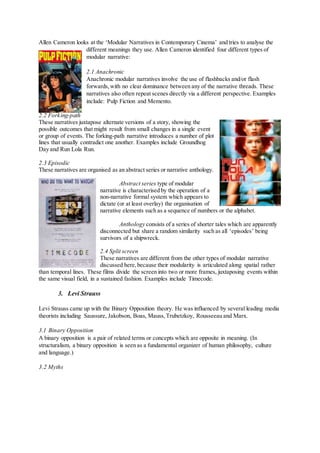 Allen Cameron looks at the ‘Modular Narratives in Contemporary Cinema’ and tries to analyse the
different meanings they us...