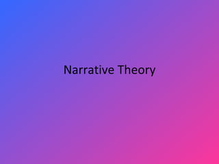 Narrative Theory 