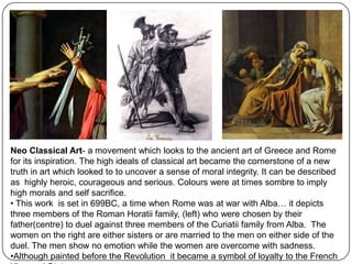  Jacques-Louis David:1748- 1825.The Oath of the Horatii :