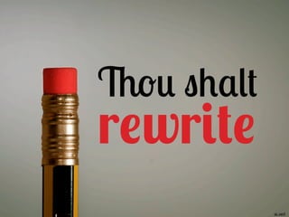 Thou shalt

rewrite

pj_vanf

 