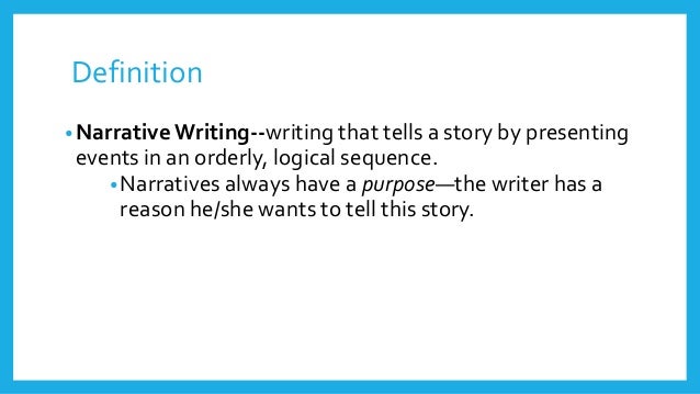 Narrative Writing: Definition and Examples
