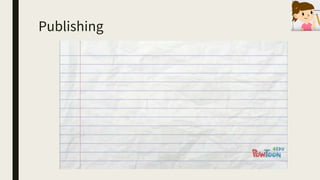 Publishing
 