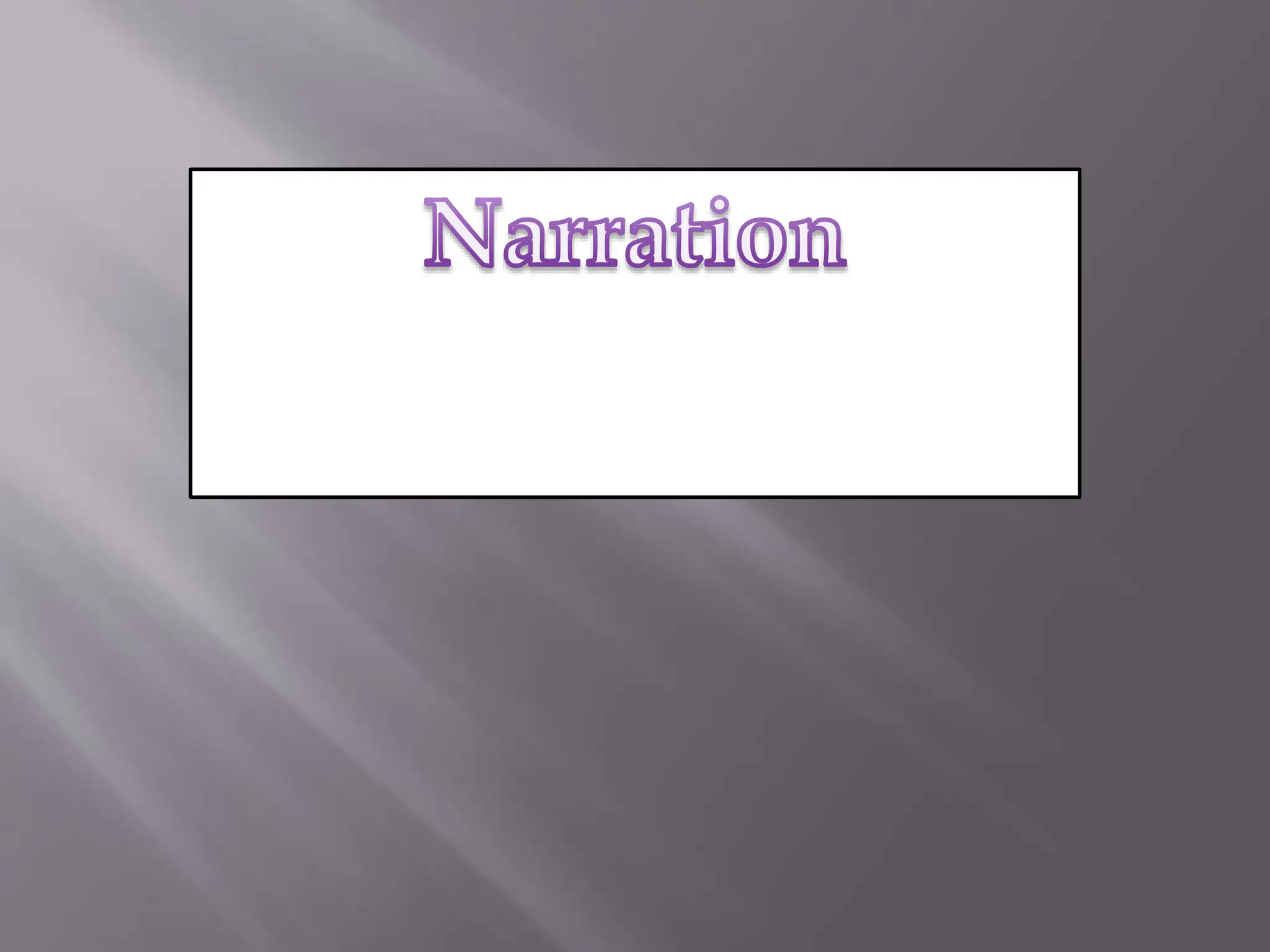 Narrattion 2 Pptx Presentation For Eng Pptx