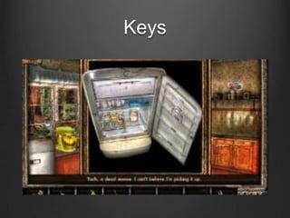 Keys

 