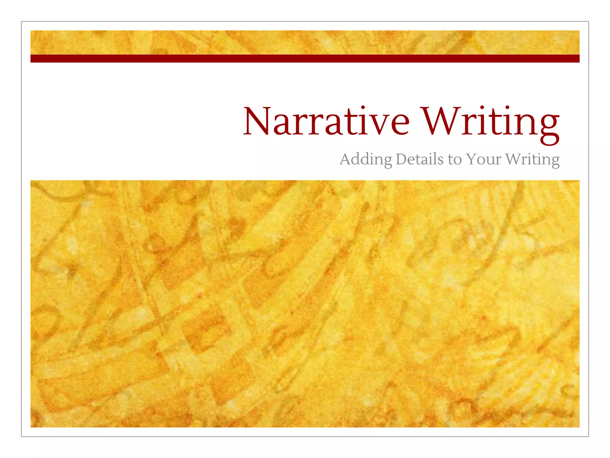 Narritive Writing PPT.pptx