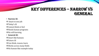 Narrow Example Simple Guide to Narrow AI and General AI Comparison | PDF