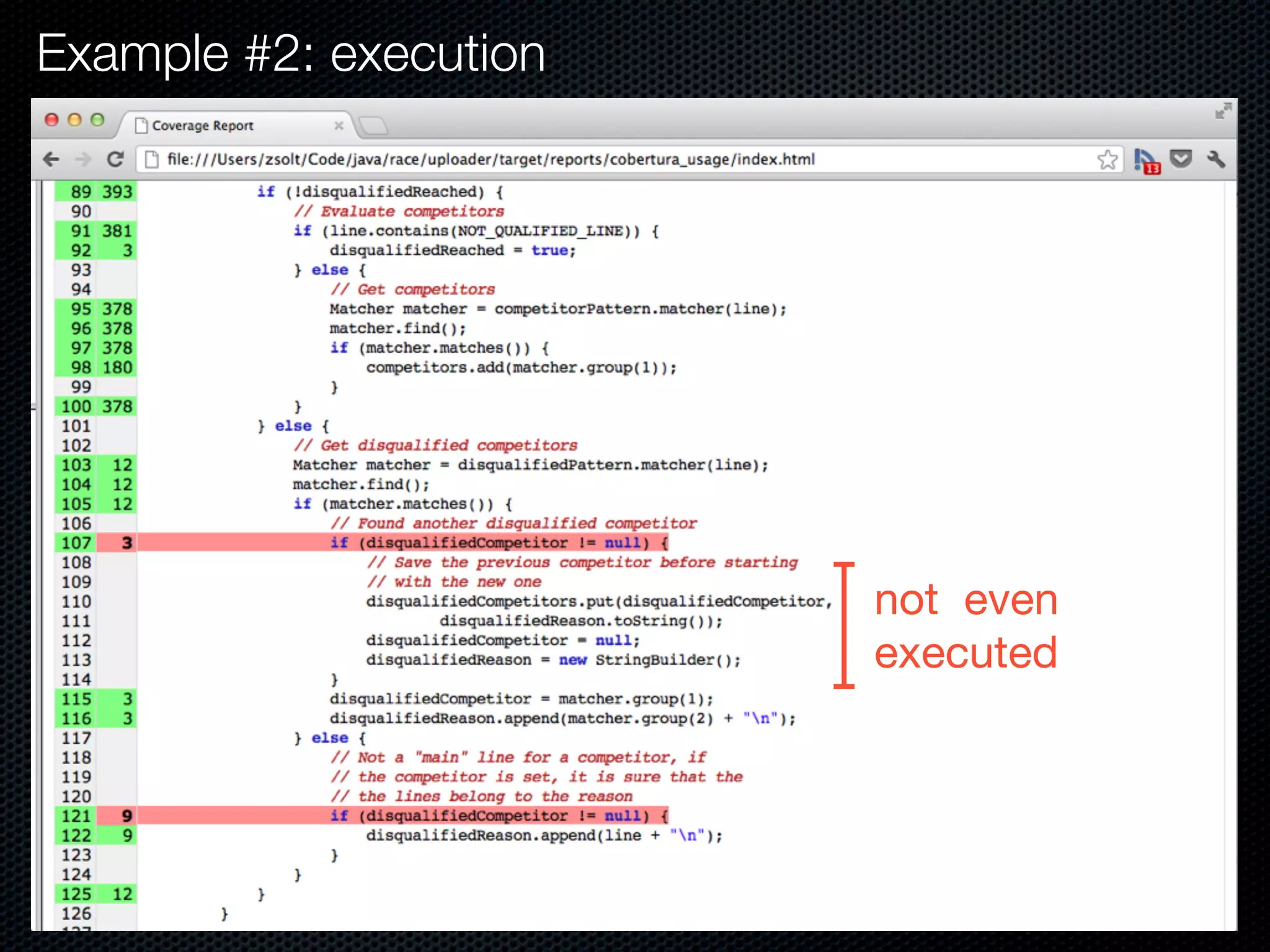 Example #2: execution




                        not even
                        executed
 