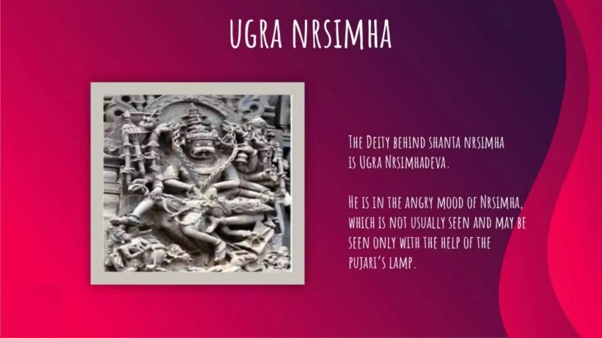 Narsimha Chaturdashi Special