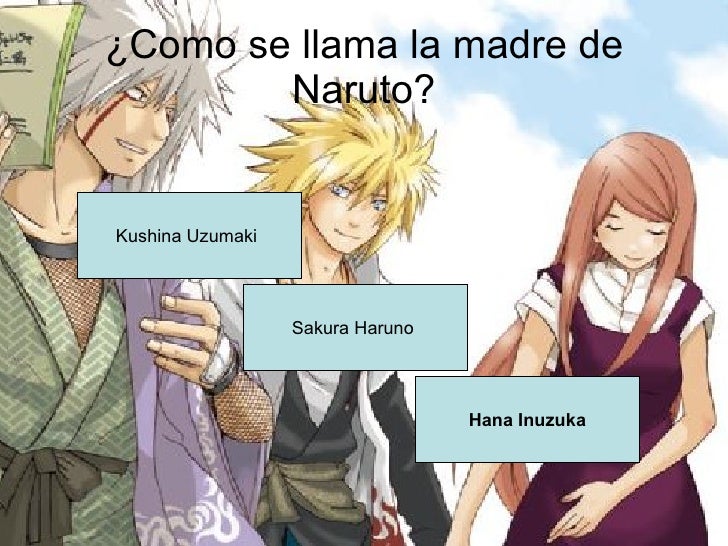Como Se Llama La Mama De Naruto