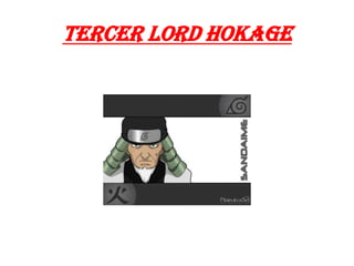 Tercer lord hokage