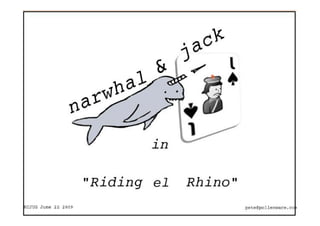 Narwhal And Jack