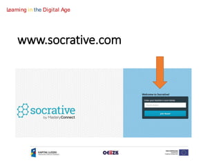 Learning in the Digital Age 
www.socrative.com 
 