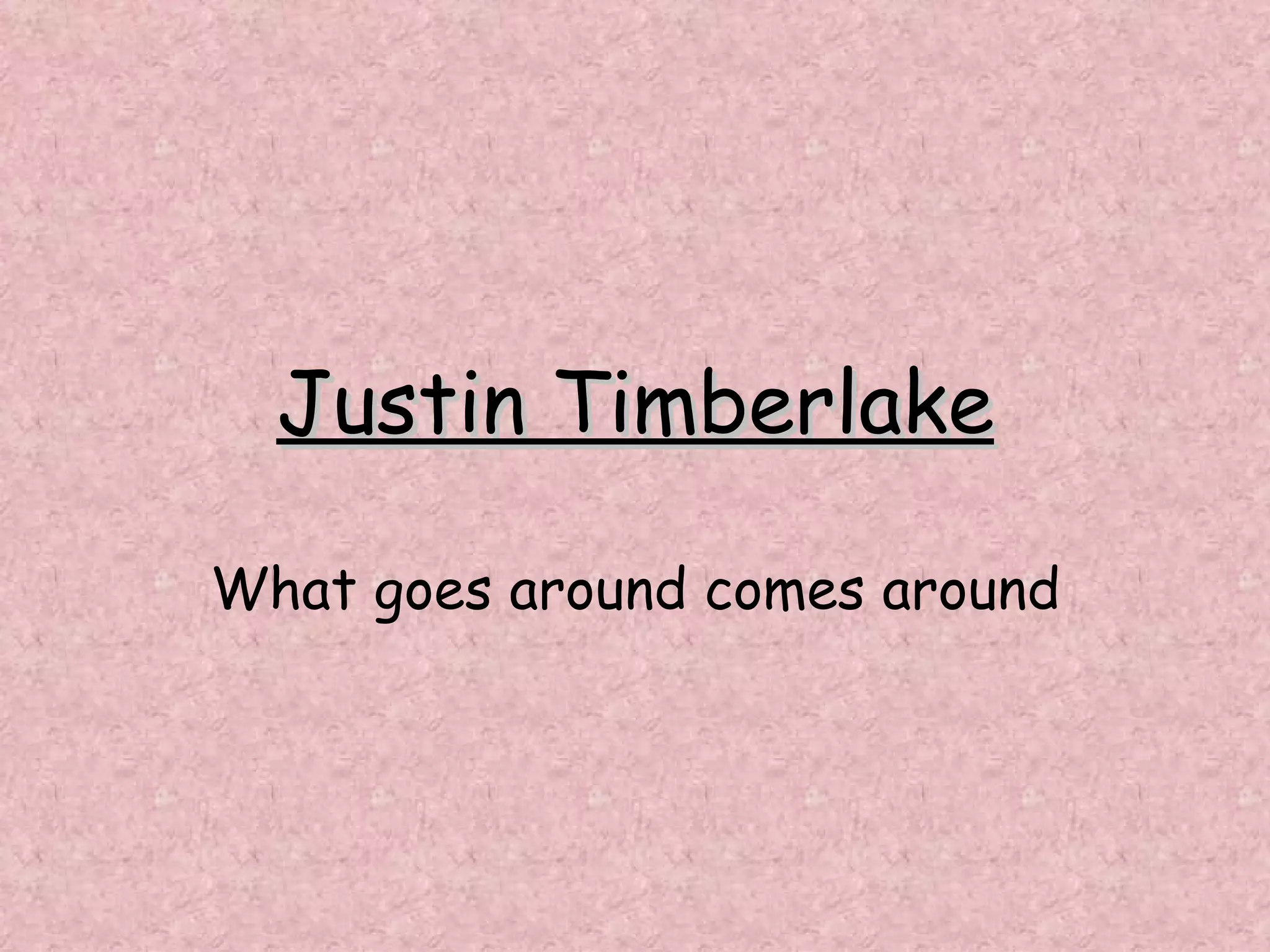 Justin Timberlake | PPT image.