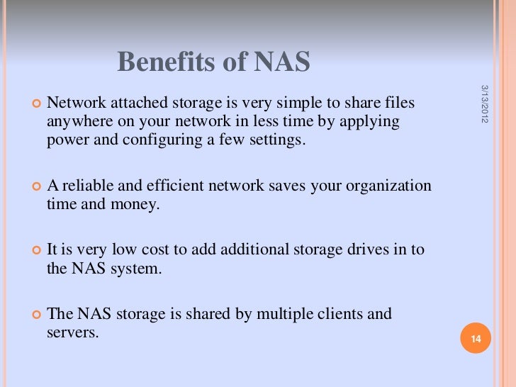 Network Attached Storage (NAS)