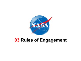 03  Rules of Engagement 