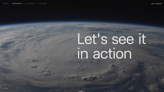 Let's see it
in action
naSA x parsons
may 2023
LEO WEEK LEO EXHIBITION LEO IMMERSIVE Leo Launch
 