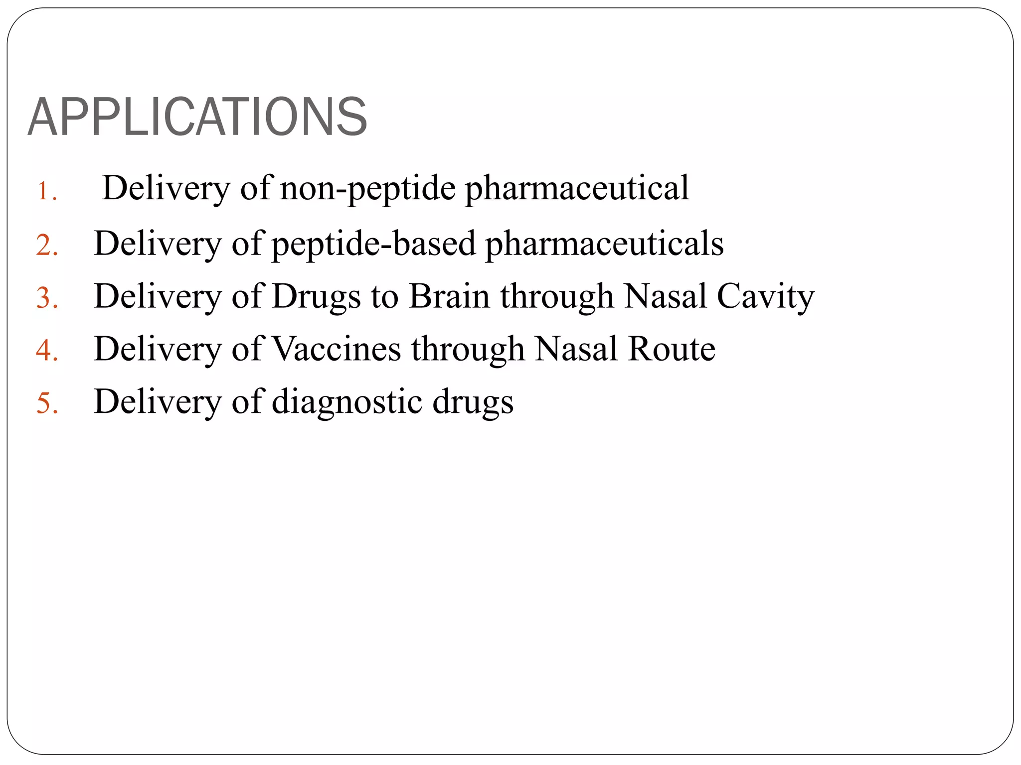 NASAL DRUG DELIVERY SYSTEM | PDF - Advantages Of Nasal Drug Delivery System