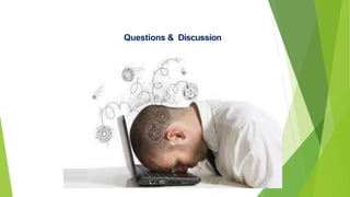 Questions & Discussion
 