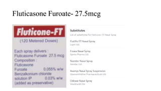 Fluticasone Furoate- 27.5mcg
 