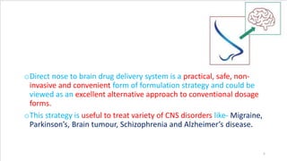Nasal to brain | PPTX